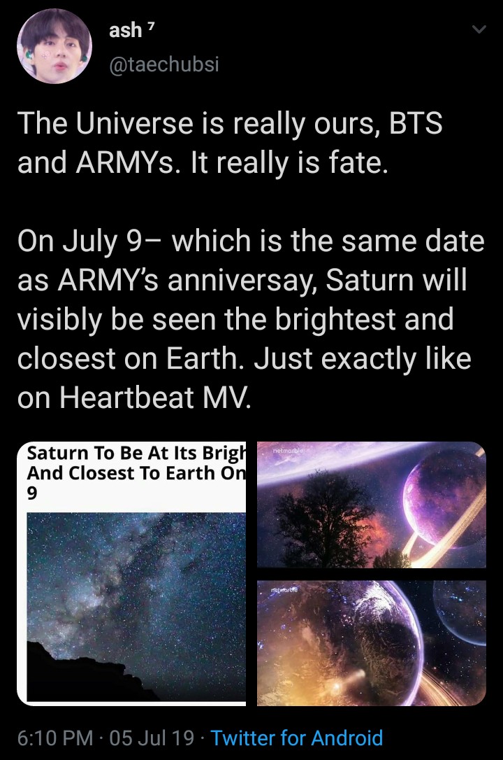 saturn was visibly seen on july 9 which is the exact date when the bts's official fandom name ‘army’ was established, just like in the heartbeat mv