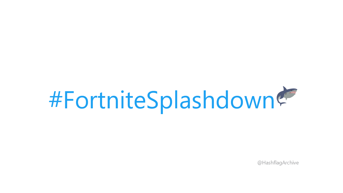 HashflagArchive's tweet photo. #FortniteSplashdown https://t.co/LxXK8IKyhc