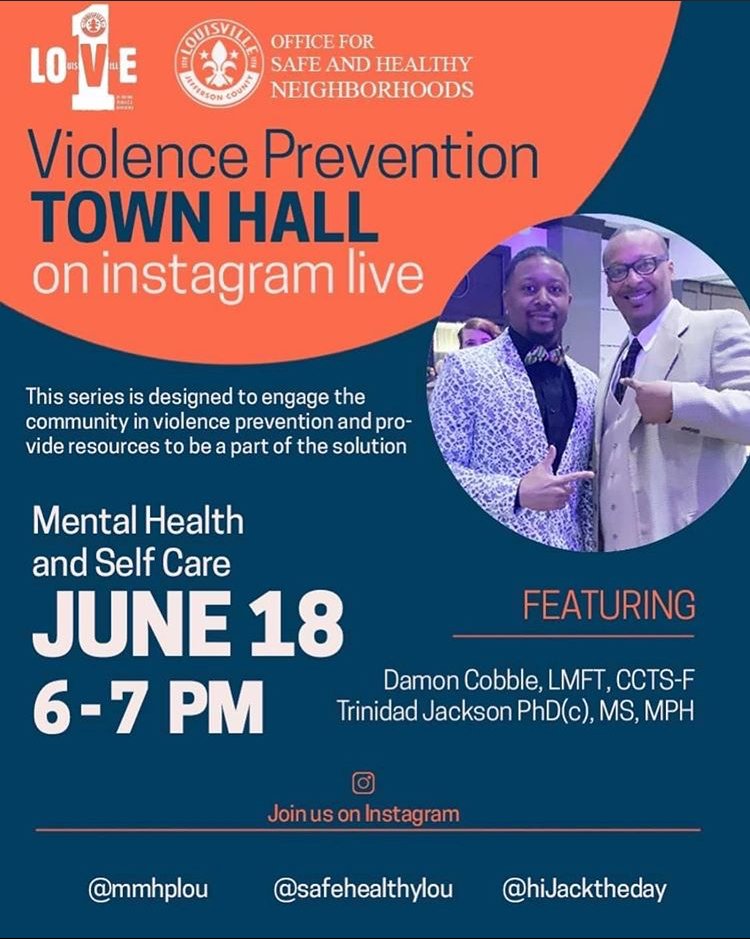 PeaceEdProgram's tweet image. Tomorrow on Instagram Live: Violence Prevention Town Hall focusing on Mental Health and Self Care from our partners @SafeHealthyLou  and featuring our friends @HiJackTheDay  Trinidad Jackson and Damon Cobble.  Be a part of the solution - check it out Thursday from 6 - 7pm