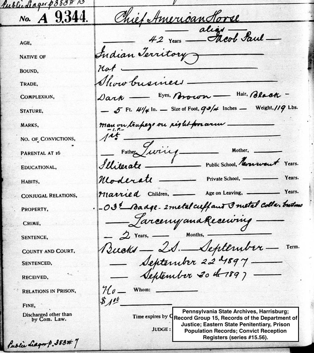 9/13 Chief American Horse, also known as Jacob Paul, was incarcerated at Eastern State from 1897-1899 for larceny and receiving stolen goods. Officials listed his occupation as “Show business,” and noted he was a native of “Indian Territory.”  #HiddenESP