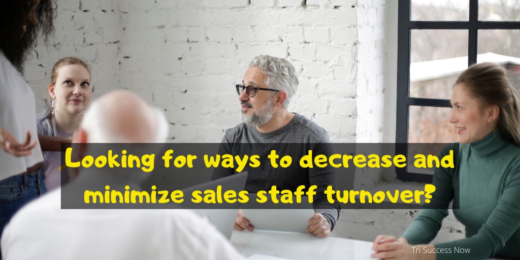 trisuccessnow's tweet image. Looking for ways to decrease and minimize sales staff turnover? ow.ly/JGX950Aamfw #salesprospecting #CallScripts  #ObjectionResponse