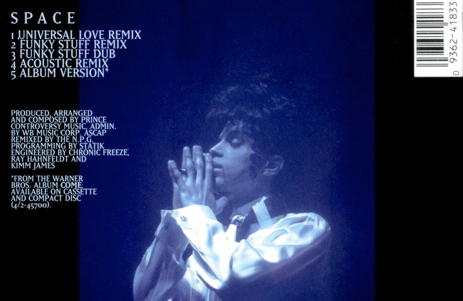 SINGLESpace was released as the album's second single:A side - Universal Love RemixB side - Album version.A maxi-single was also released on the same day as the single containing multiple remixes all of which contained new input by Prince.No.71 - US Billboard R&B Chart