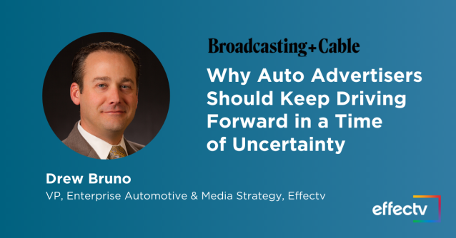 In this time of unprecedented industry change, auto dealers are faced with many questions around how to approach the months ahead. @Effectv's Drew Bruno offers four key tips to help auto dealers as they consider their advertising plans. #EffectvEmp bit.ly/2YbsQ64