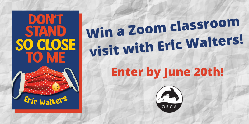 orcabook's tweet image. Teachers! Your classroom could win a Zoom visit with #DontStandSoCloseToMe author @EricRWalters! Follow + RT by the end of Saturday, June 20th to be entered in the contest. Visit will be arranged before the end of September.