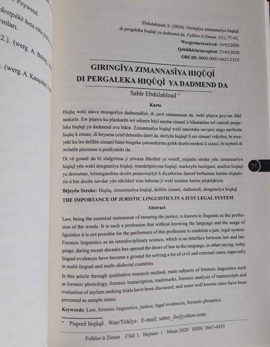 wmezopotamyaye's tweet photo. Li ser zimannasîya hiqûqî (forensic linguistics) gotareka hêja. Pisporê hiqûqê Sabîr Ebdulahîzad bi gelek mînakên balkêş li ser giringîya zimannasîya hiqûqî sekinîye. 
“Giringîya zimannasîya hiqûqî di pergaleka hiqûqî ya dadmend da”
Lînk jêr da ye.

https://t.co/9qkdPTMfG1 https://t.co/5IZFOJdB8z