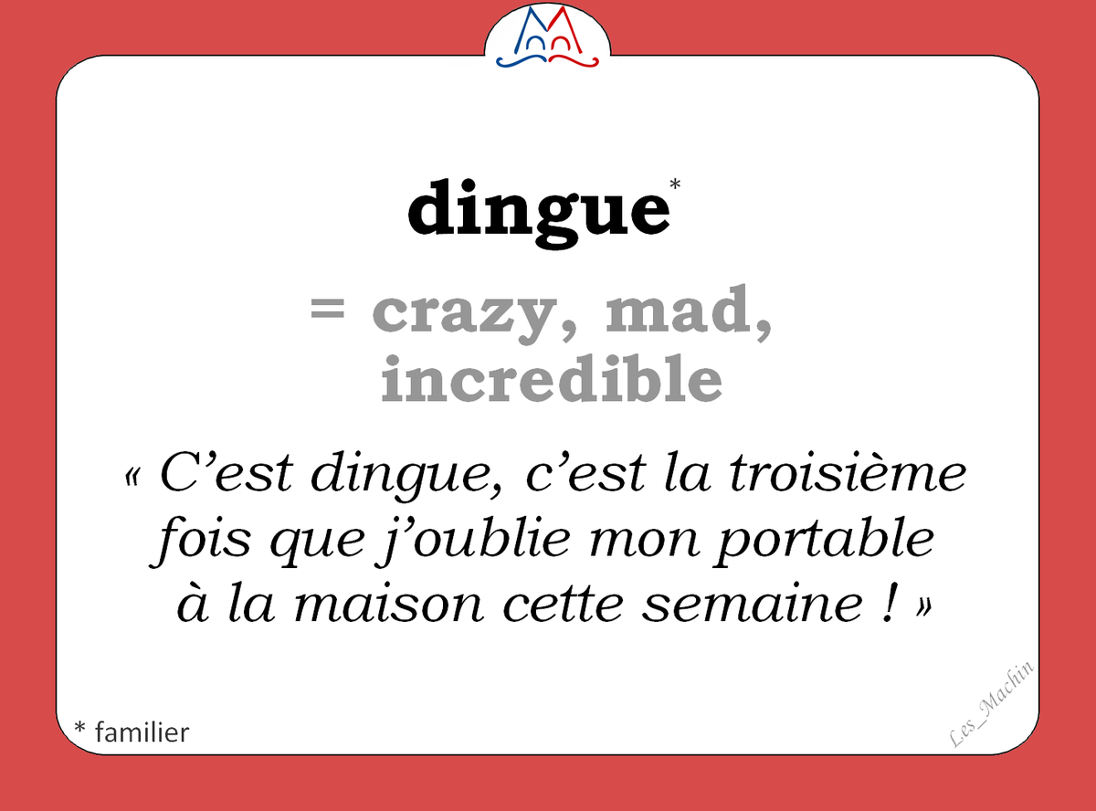 Les_Machin's tweet photo. Le mot (familier) du jour :  
« dingue » [dɛ̃g]  
#fle #learnfrench
#familier #francais
#french #ClasseFLE https://t.co/W9NwcmVp91