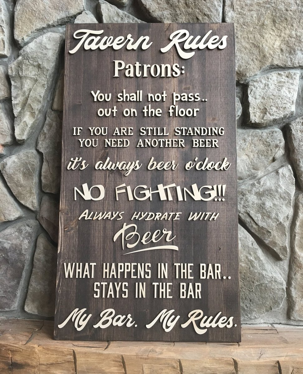 Check out this Fun Tavern Sign!
.
.
.
#barsigns #lasercutsign #uniqueideas #personalizedsign #custommade #handplaced #tavernrules #mybarmyrules #whathappensinthebarstaysinthebar #itsalwaysbeeroclock