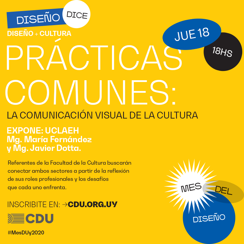 CDU_uruguay's tweet photo. ¡Última charla de la semana! 
Diseño+Cultura |  Prácticas comunes: la comunicación visual de la cultura.
Referentes de la @UClaeh buscarán conectar ambos sectores a partir de la reflexión de sus roles y los desafíos que cada uno enfrenta.
📆18 Jun | 18 h https://t.co/KySvAcegVU https://t.co/WGMuWNDHOc