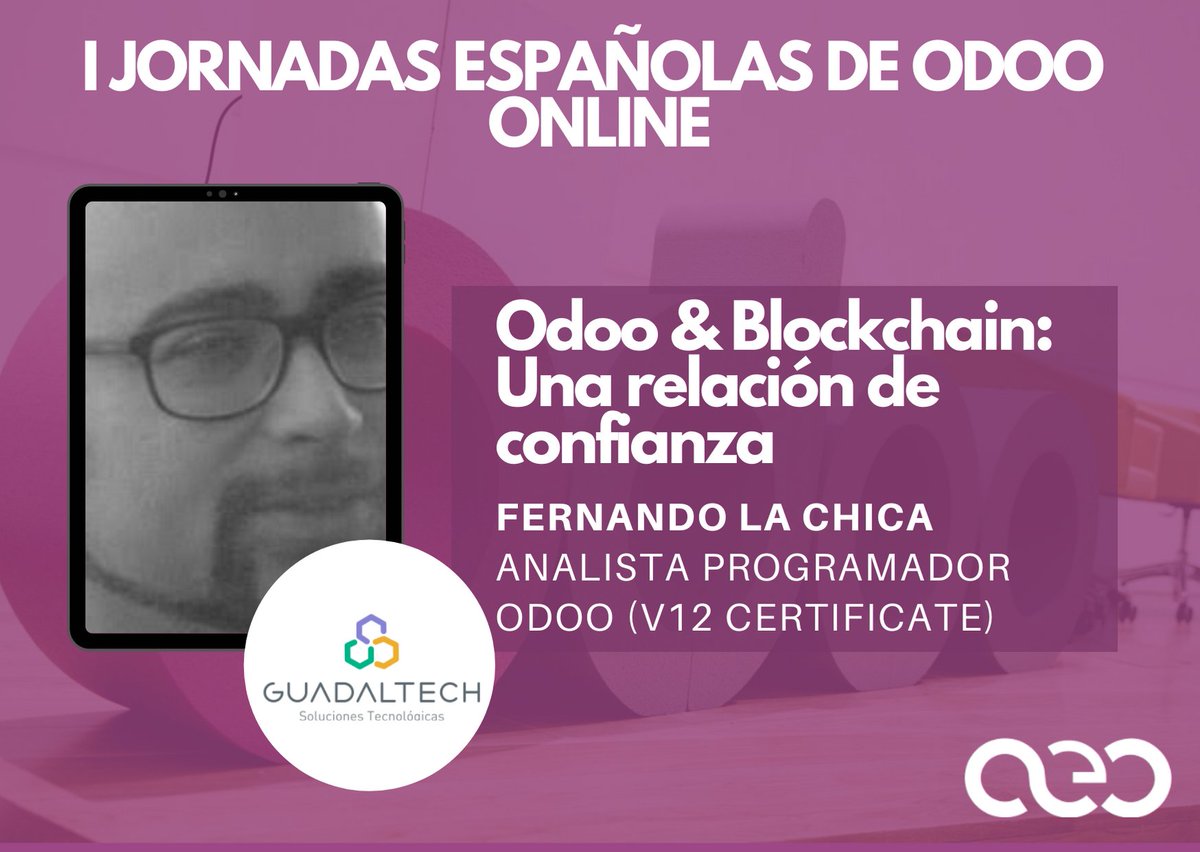 aeodoo's tweet photo. 📢Tenemos muchas, muchísimas ganas de ver el framework de @FernandoLaChica y el equipo de  @GuadalTech para simplificar la puesta en marcha de una red distribuida #blockchain. Técnologías 🔝en las #JornadasOnlineOdoo. #Odoo Publicaremos las ponencias en  https://t.co/viAA7qDxcI https://t.co/ARyqSZxlbe