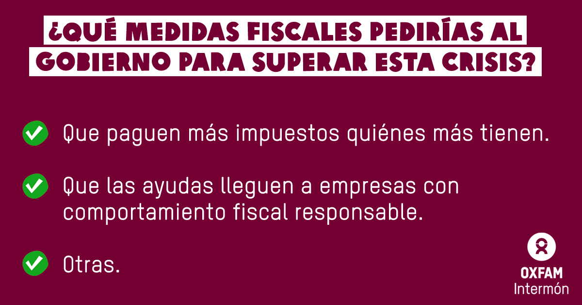 OxfamSalamanca's tweet photo. La sociedad de la "nueva normalidad" va a necesitar muchos recursos para sacar a flote a quienes más sufren y sufrirán la crisis de la #COVID19  ¿De dónde podría salir?#QueNoDefrauden https://t.co/UjR0eLiOvY https://t.co/2gOwG80P0M
