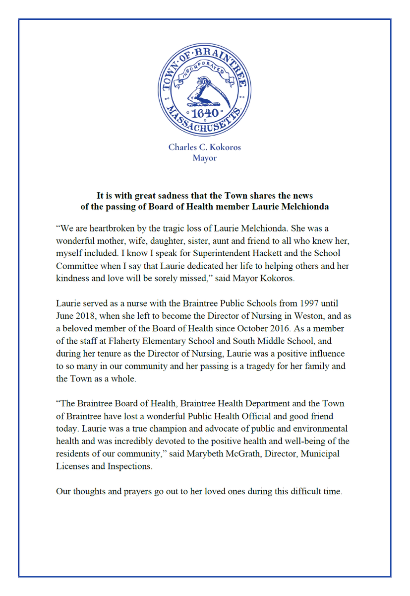 It is with great sadness that the Town shares the news of the passing of Board of Health member Laurie Melchionda. Our thoughts and prayers go out to her loved ones during this difficult time.