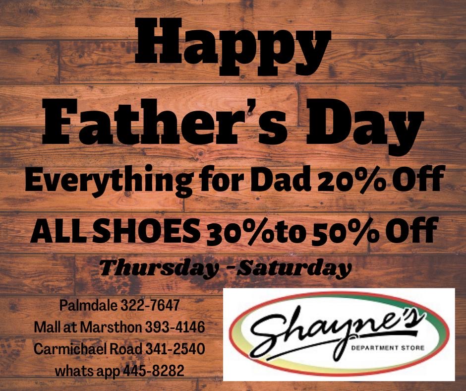 FATHER'S DAY SALE 
THURSDAY 18th JUNE TO SATURDAY 20th JUNE.
