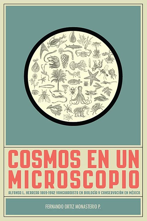 IEcologiaUNAM's tweet photo. Descubre la fascinante vida del padre de la biología en México. Puedes descargar el libro en formato pdf. https://t.co/xZfex072SC https://t.co/hCful74Ast