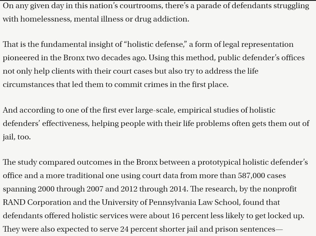 PROBLEM DEFENSE COUNSELLegal-centric representation of indigent clients neglects effect of collateral consequences.Holistic Defense including social work results in positive outcomes and cost savings. See https://www.bronxdefenders.org/holistic-defense/ and see  https://www.rand.org/pubs/research_briefs/RB10050.html