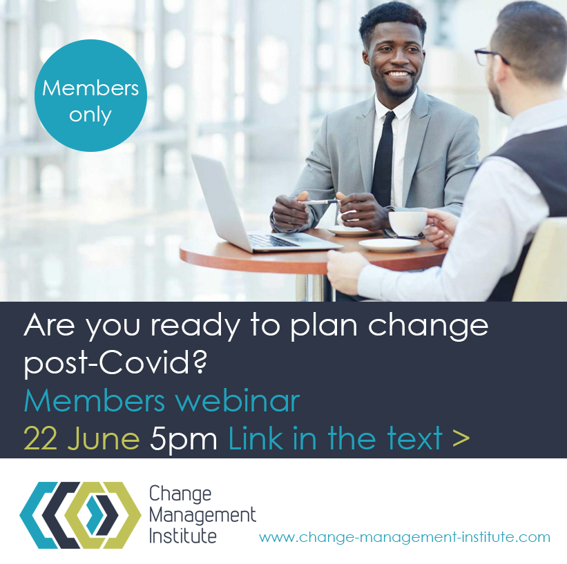 ChangeMgtIns's tweet photo. Members Webinar 22 June, Are you ready to plan change post Covid?

We examine how to evolve project and #change portfolio approaches and discuss ways we can maximise our impact in supporting our stakeholders.

#capability #credibility #connected 

https://t.co/0L7KMWNzqz https://t.co/GzEm1AQjn9