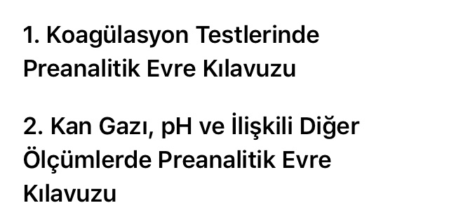 Değerli Meslektaşlarımız,
Derneğimizin Preanalitik Evre Çalışma Grubu tarafından hazırlanan iki yeni kılavuzu sizlerle paylaşmak istiyoruz
Kılavuzlara turkbiyokimyadernegi.org.tr adresinden ulaşabilirsiniz.