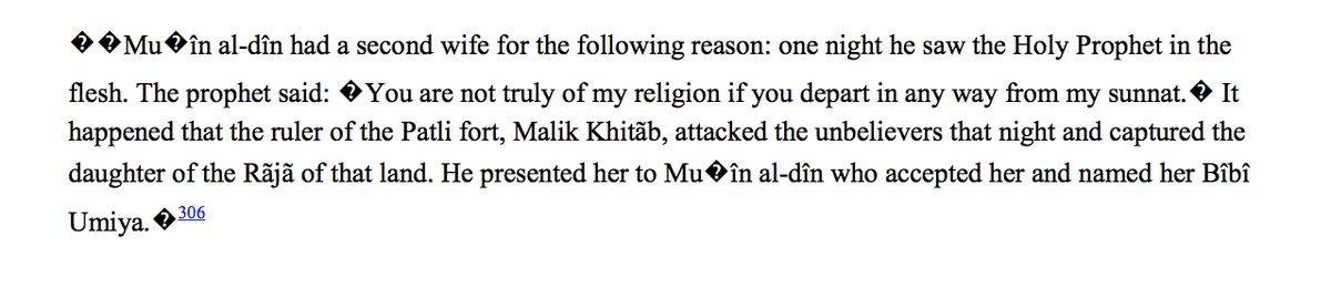 Moinuddin Chisti had a follower named Malik khitab.He abducted daughter of a Hindu Raja and presented her as a gift to Chishti.Chishti gladly accepted the gift and gave her the name "Bibi Umiya"(Snippet:Translation of Sufi Biography Siyar Al Aqtab)