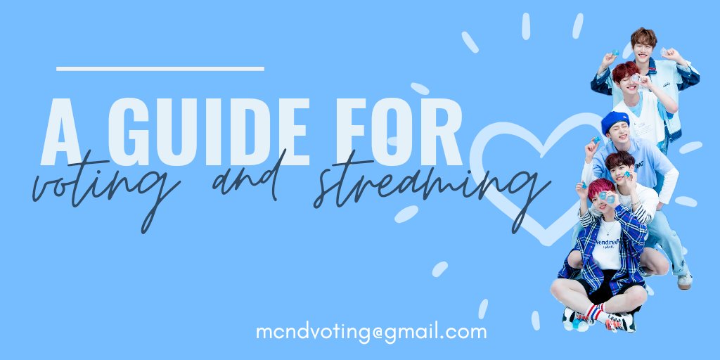  Greetings!-ˏˋ Complete guides to streaming and voting for  #MCND  @McndOfficial_ is attached below.For questions, leave a comment under this tweet. ♡◞˚