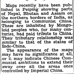 The NYT report says 'maps from Peiping' have shown Nepal to be in Chinese territory. However, this is not a report as much as a story on whispers in Washington, much like Coomi Kapoor's Delhi Confidential that comes in Indian Express. No sources here either.