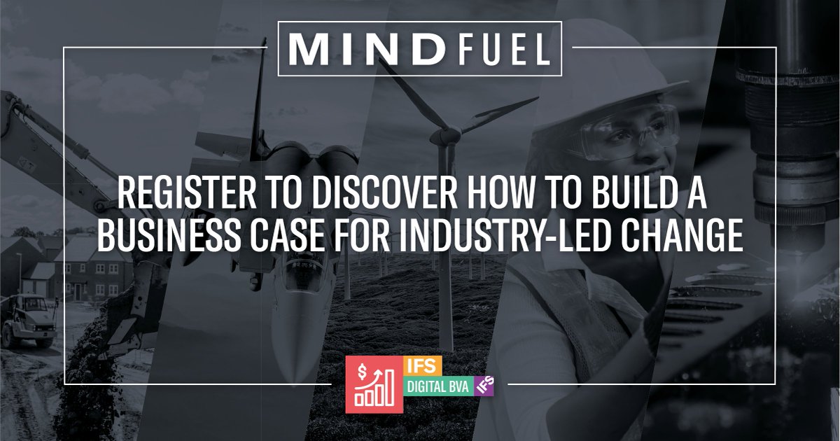 Do you struggle to quantify the business value of change? If so, this #MindFuel session is for you. Attend the upcoming industry specific #DBVA sessions to learn techniques for uncovering the value opportunity in your business. Save your seat here. 👉 ifs.link/NseHJ1