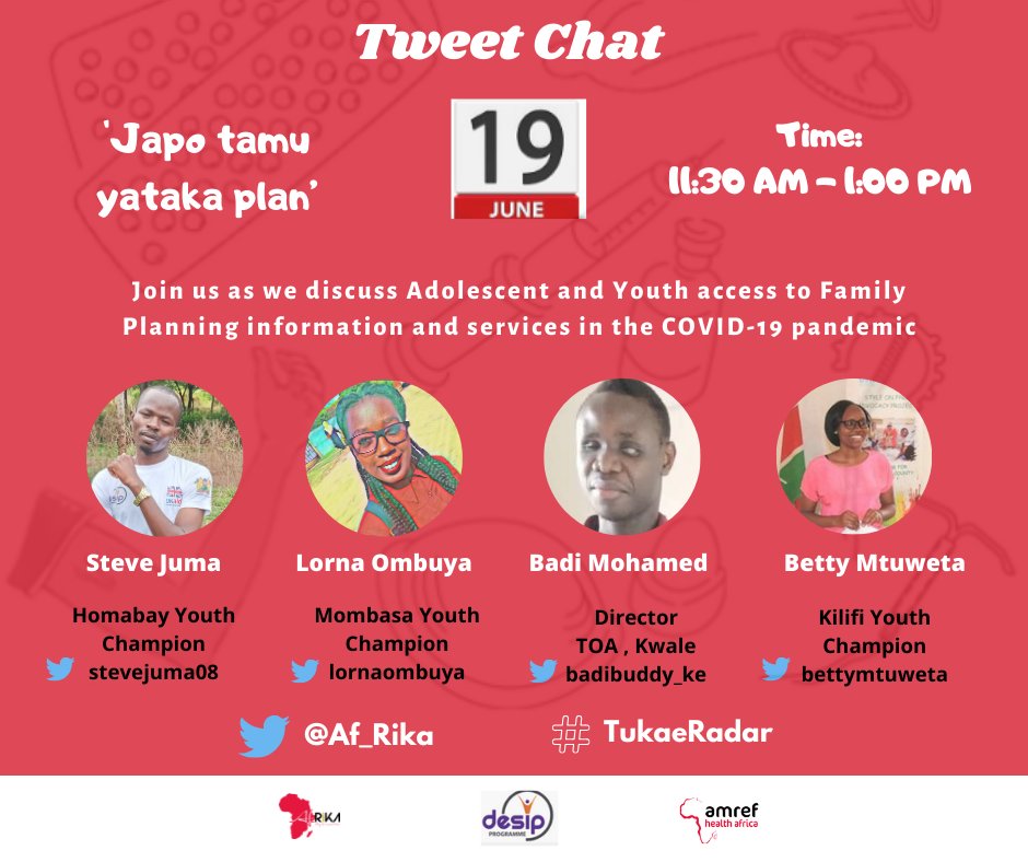 Join us this Friday 19 June 2020, from 11:30 AM-1:00 PM EAT as we discuss the Interruption of adolescent &amp; youth access to Family Planning information &amp; services during COVID-19 #TukaeRadar #COVIDnaPlan #NipelekeNaRieng