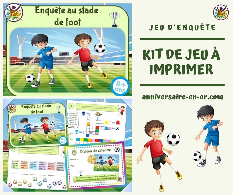 Anniversaire en OR on X: Anime facilement un anniversaire sur le thème du  foot grâce à notre kit d'enquête policière à imprimer pour jouer à la  maison avec tes amis!  #foot #