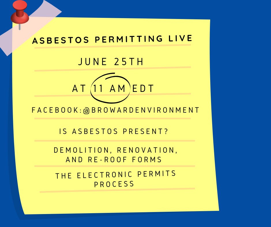 BrowardEnv's tweet photo. Reminder! Join us live to learn more about asbestos compliance and the ePermits process. Our Staff Engineer from the Air Program will answer your questions and cover asbestos permitting topics for reroof, demo, and renovation projects!

#CleanAirBroward #AirProgram https://t.co/KH2AgLuB4G