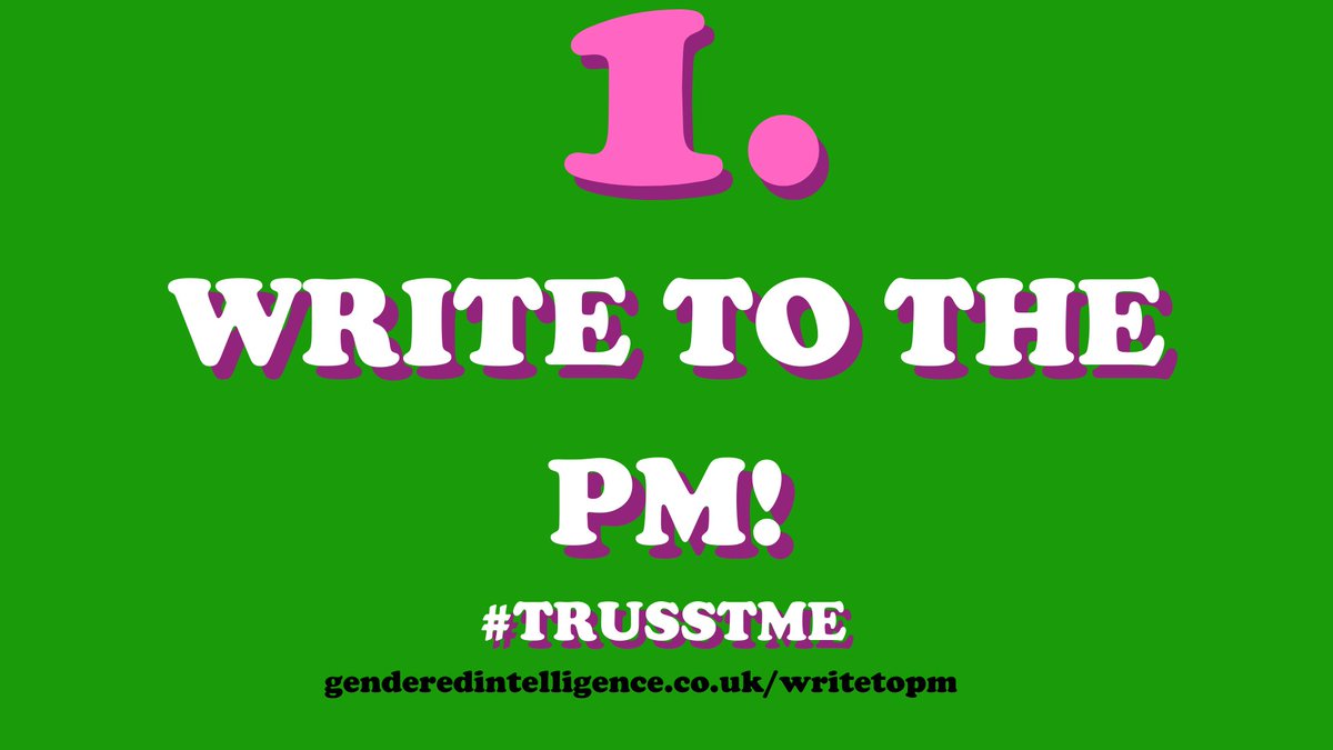 FIVE URGENT ACTIONS TO STAND UP FOR THE TRANS COMMUNITY NOW1 - write to the PM! http://genderedintelligence.co.uk/writetopm  #TrusstMe