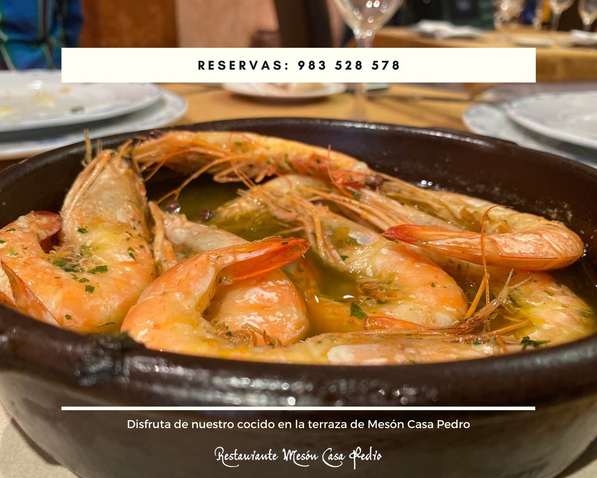 ¿Con ganas de probar los langostinos estilo Mesón Casa Pedro?

Ya lo sabes, solo tienes que llamarnos al 📞 983 528 578 y reservar mesa

¡Te esperamos para ir despidiendo la primavera!