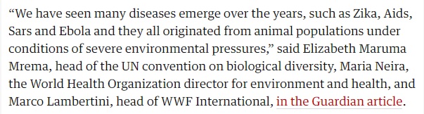 What???  @WWF_DG,  @WHO and head of  @UNBiodiversity  @mremae just making it up about the origins of diseases. Might a bit of simple fact-checking have raised some doubts about this,  @guardian  @dpcarrington?? https://bit.ly/37GezkJ 