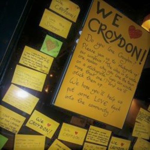 After the riots in Croydon (London riots) in 2011, the landlady of the Green Dragon at the time, Esther came up with the idea to put reasons why people love Croydon on post it notes on their windows to bring people together.