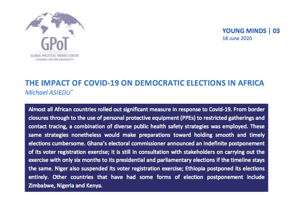Young Minds | Michael Asiedu (@DaleAsiedu) 

 📌 The Impact of Covid-19 on Democratic Elections in Africa

Download or read the paper here: gpotcenter.org/sites/default/…