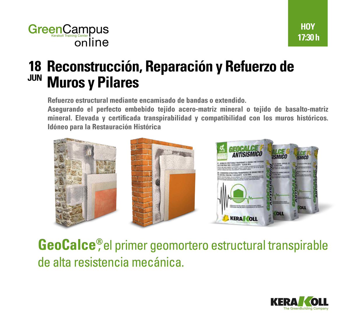 Kerakoll, continua su ciclo formativo de “Refuerzo Estructural”.

Hoy veremos “Reconstrucción, reparación y refuerzo de muros y pilares”

INSCRIBETE en : lnkd.in/e2X38GW

*Formación Online gratuita

#GreenCampusOnline #refuerzoestructural #GeoCalce
#kerakollgroup