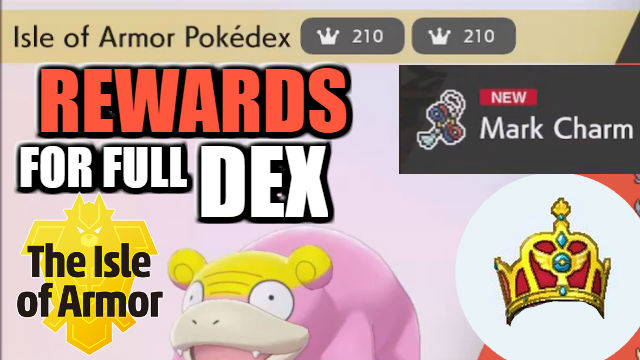 What happens when you complete the Isle of Armor Pokédex?