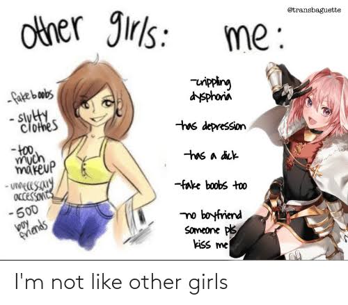 (and really what the fuck where those boyish qualities? Playing PS3? having a small chest?) where celebrated but the only way to celebrate them was through misogyny.They could only be celebrated if I put down the feminine qualities I lacked. I had to make myself feel better