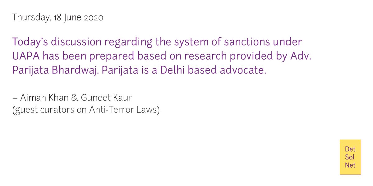 Hello, we are  @guneetkaurahuja and  @aimanjkhan, today we will look at the system of sanctions under UAPA. This discussion is curated based on notes and research done by Advocate Parijata. She is a Delhi based lawyer. 1/n