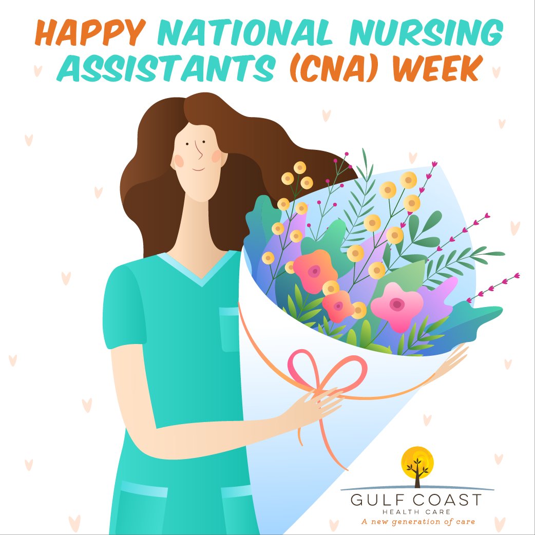 GulfCoastHealthCare on Twitter "Happy National CNA Day! Today also