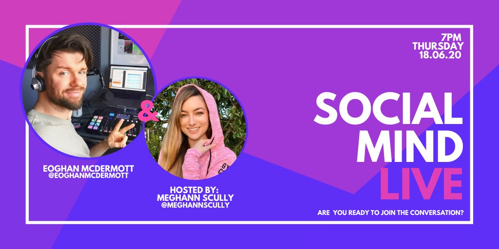 Tonight on #SocialMindLIVE <a href="/Meghann_Scully/">Meghann Scully</a> will be chatting to <a href="/EoghanMcDermo/">Eoghan McDermott</a> 🙌🏽 Make sure to head over to our Instagram at 7pm 💜