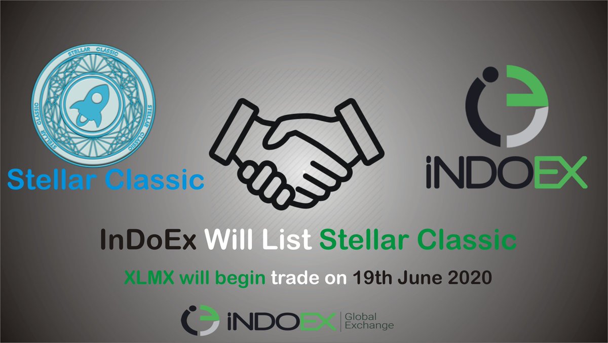 ClassicsStellar's tweet photo. 💥💥💥We are happy to inform all in the Stellar Classic community There have been a New development.💥💥💥

💫💫IndoEx will list Stellar Classic XLMX on 19th June 2020💫💫
#XLMX $XLMX @ClassicsStellar @Indoex_LTD https://t.co/MKtMiPhfpz
