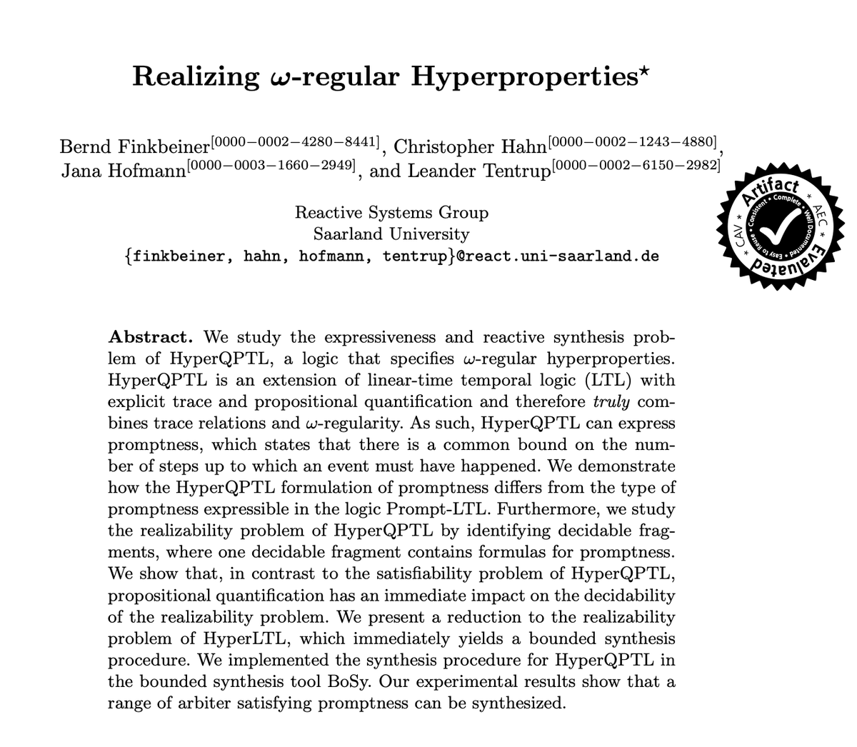 jana_tweets_cs's tweet photo. Our paper "Realizing Omega-regular Hyperproperties" got accepted at CAV 2020! We study the expressiveness and realizability problem of HyperQPTL, which combines hyperpoperties with omega-regular languages.

https://t.co/6at35qTcI1 https://t.co/uxNSHe4OdG