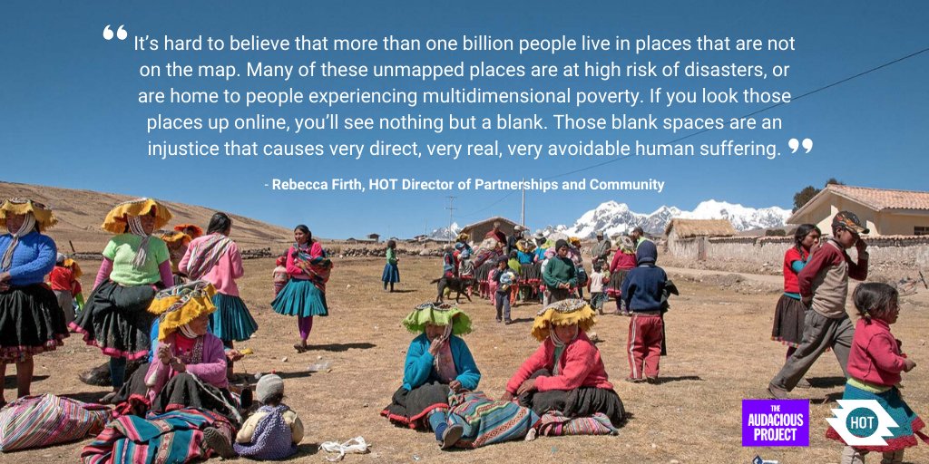Did you know that more than 1 billion people live in places that are not on the map? With support from <a href="/TheAudaciousPrj/">The Audacious Project</a>, HOT will proactively map with communities in 94 countries over 5 yrs before they are in crisis. #Audacious2020 #TED2020 bit.ly/2YcPVFi