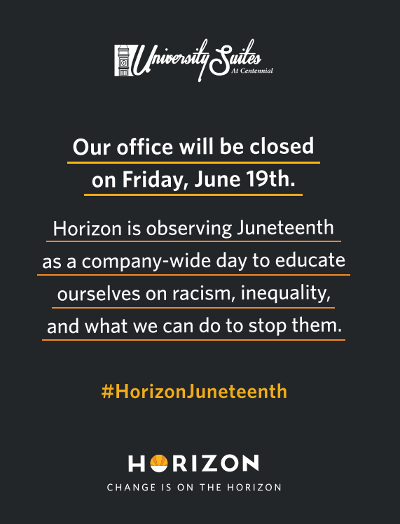 For Juneteenth, our office will be closed on Friday along with our sister communities across the country while our teams take time to listen, learn and educate #horizoncares #horizonjuneteenth #HRA #horizon
