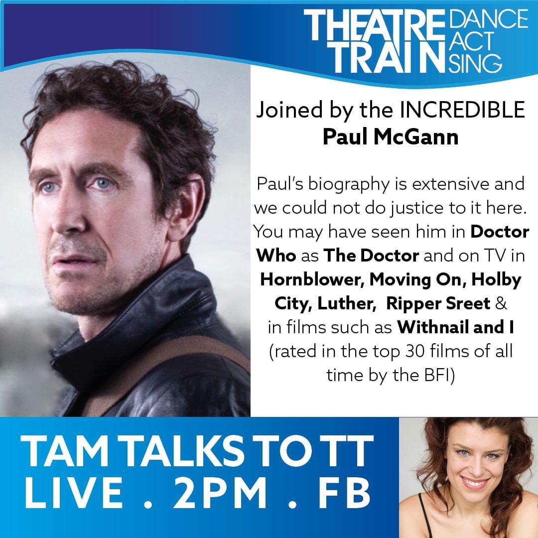 TT_Schools's tweet photo. Our guest this week is Paul McGann. 
 
Star of dozens of movies &amp; TV roles, including Doctor Who!

𝐃𝐢𝐝 𝐘𝐨𝐮 𝐊𝐧𝐨𝐰?
Paul was directed by Steven Spielberg!

Send us your questions for Paul by DM!

#theatretrain #tamtalks #PaulMcGann #facebooklive #actor #DoctorWho https://t.co/tOgt8xekAq
