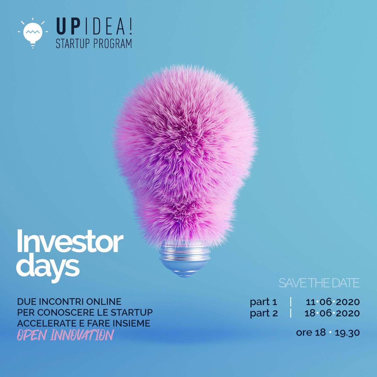 GIConf_ER's tweet photo. UPIDEA STARTUP PROGRAM | Oggi 18 giugno alle ore 18.00 #Investorday | Part 2
Presentazione delle startup #Archibudget #EyeCan
@morphogram @Neurality1 @Revotree_agtech @squiseat_ #Taylora @Traxit3 #Vidra
Per partecipare info@upidea.it https://t.co/fA71quxHK1