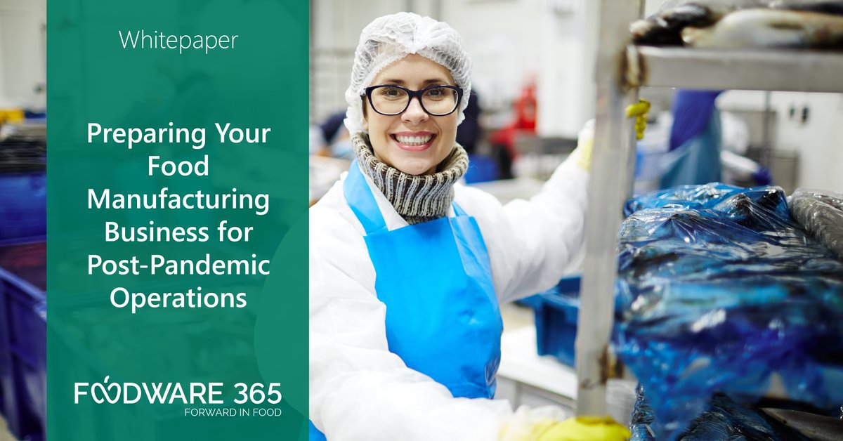 Foodware365's tweet photo. Whitepaper: Preparing Your Food Manufacturing Business for Post-Pandemic Operations. How do you make sure your food company can work to future-proof and digitally transform your business going forward? 

https://t.co/EhV5KK3T6S #whitepaper #forwardinfood https://t.co/BBeUVlXtNH