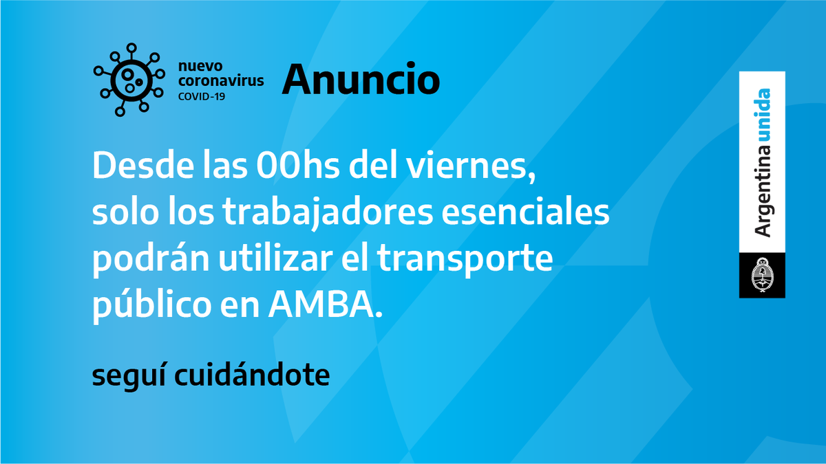 PrimeroGenteAr's tweet image. Desde el viernes 19 sólo podrán circular en transporte público las y los trabajadores esenciales.

La medida abarca exclusivamente al Área Metropolitana de Buenos Aires.

#ArgentinaUnida
(246)