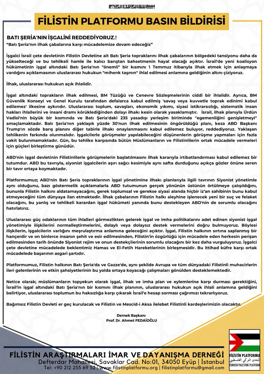 Basın Bildirisi:
BATI ŞERİA’NIN İŞGALİNİ REDDEDİYORUZ.!
 “Batı Şeria'nın ilhakına karşı mücadelemize devam edeceğiz” İlhak, uluslararası hukukun açık ihlalidir. #Filistin #batışeria #kudüs #mescidiaksa #basın