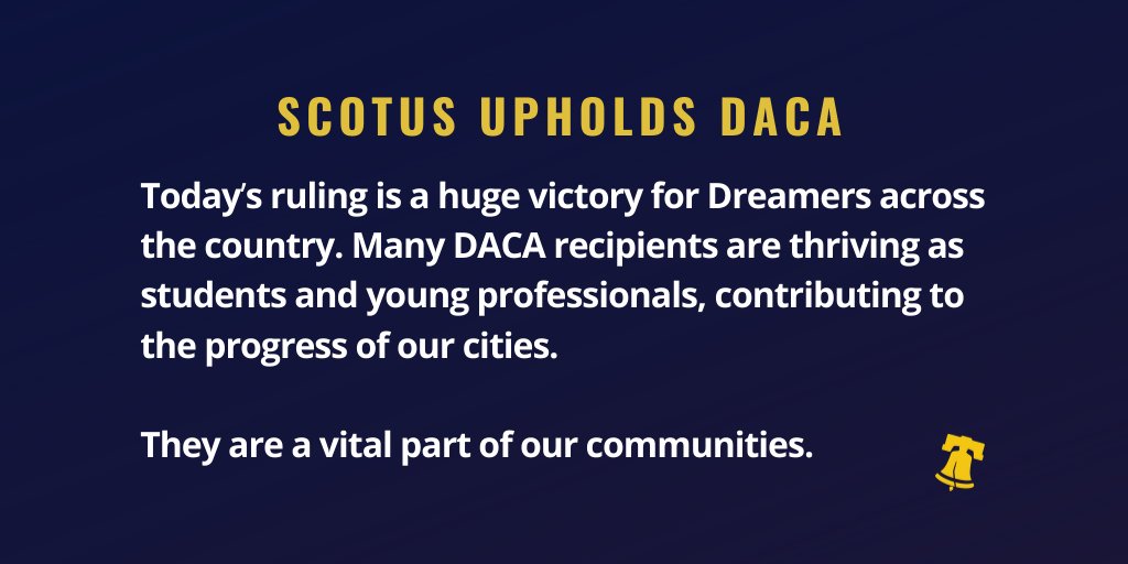 PhillyMayor's tweet photo. Today’s Supreme Court ruling is a huge victory for our country. Philadelphia stands with DACA recipients, who contribute to our progress and our communities.

Dreamers: We respect you, we love you, and we will continue fighting for you. https://t.co/RC4VLpzd6L
