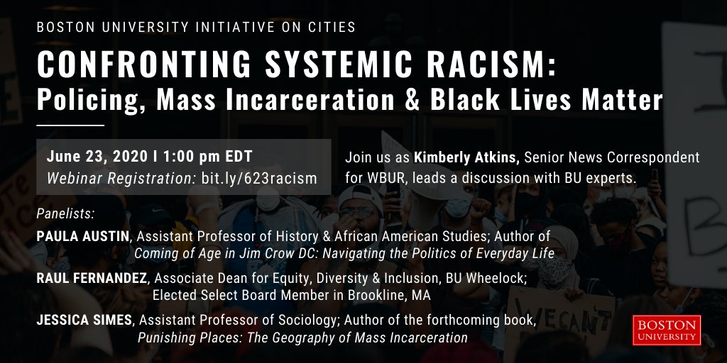 BUonCities's tweet photo. Tuesday (6/23) at 1pm ET: Confronting Systemic Racism: Policing, Mass Incarceration &amp; #BlackLivesMatter 

Register: https://t.co/SZeBT6QP2s

@WBUR's @KimberlyEAtkins leads a discussion with @BU_Tweets experts @ProfPAustin, @raulspeaks &amp; @jsssms 

@BU_AFAM @BUWheelock @BUSociology https://t.co/Mj3bxfvpzl