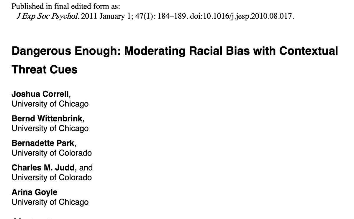 255/ "In the neutral context... participants shot an unarmed Black target more frequently than an unarmed White... In the dangerous context, bias was not significant ... The reduction in bias was due to the fact that participants were predisposed to shoot everybody."